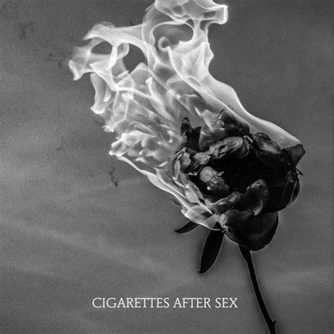 Cigarettes After Sex